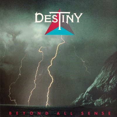 Destiny: "Beyond All Sense" – 1985